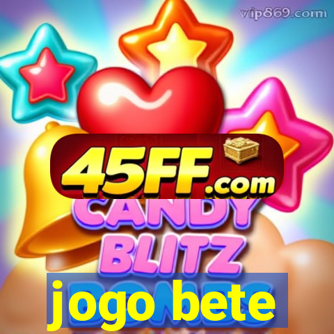 jogo bete